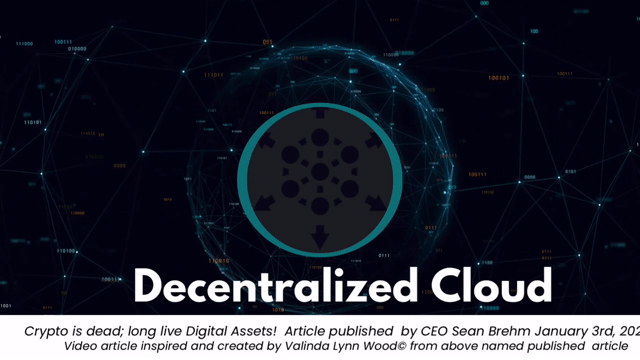 Video Article - DeCentralized Cloud