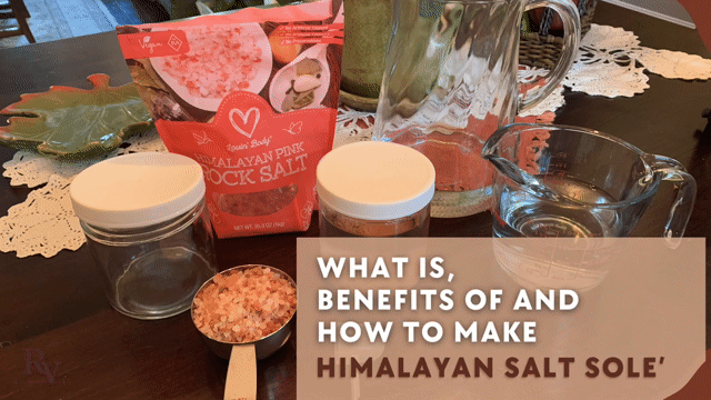 What Is, Benefits Of and How To Make Himalayan Salt Sole’